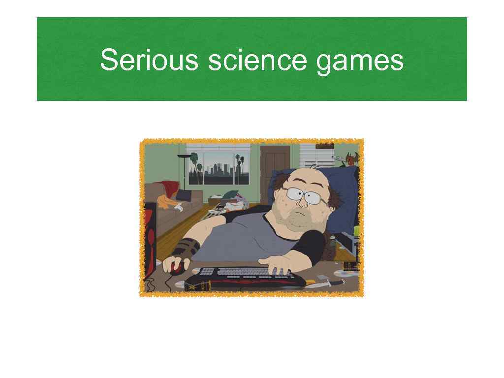 Serious science games 