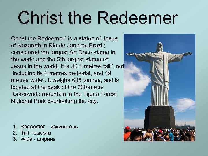 Christ the Redeemer 1 is a statue of Jesus of Nazareth in Rio de