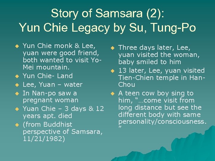 Story of Samsara (2): Yun Chie Legacy by Su, Tung-Po u u u Yun