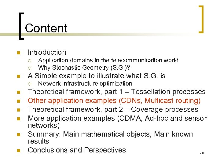 Content n Introduction ¡ ¡ n A Simple example to illustrate what S. G.