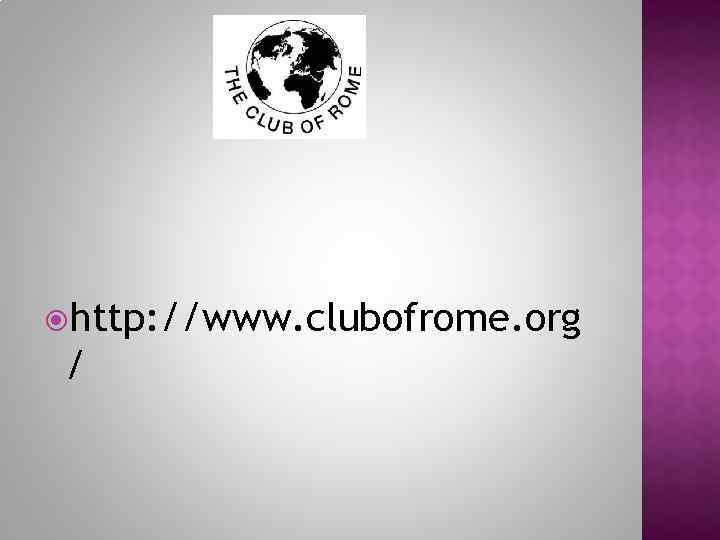  http: //www. clubofrome. org / 