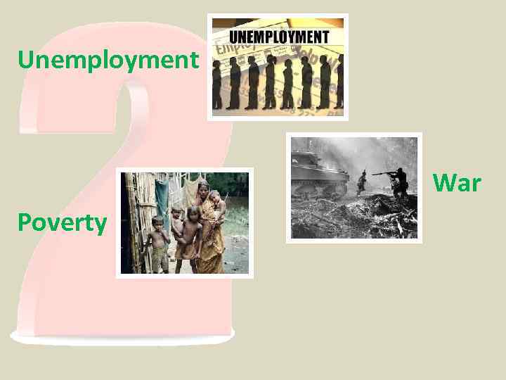 Unemployment War Poverty 