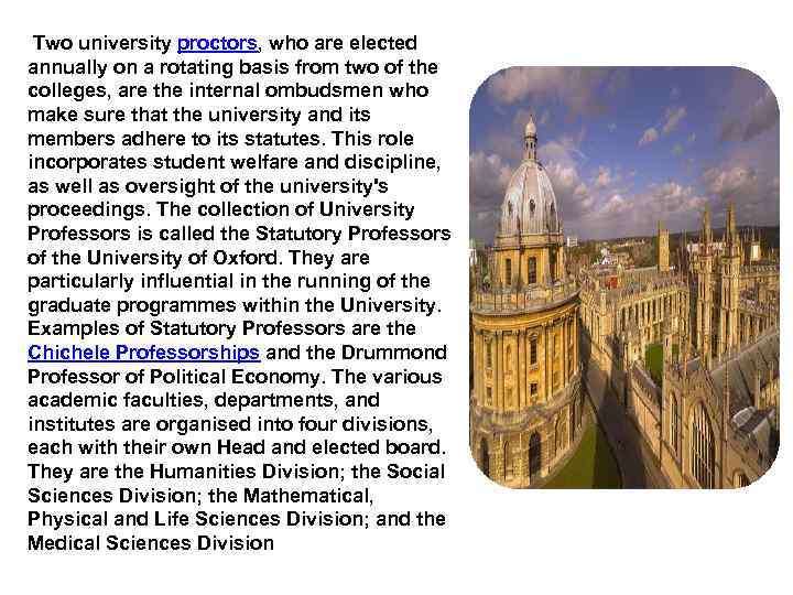 Two university proctors, who are elected annually on a rotating basis from two of