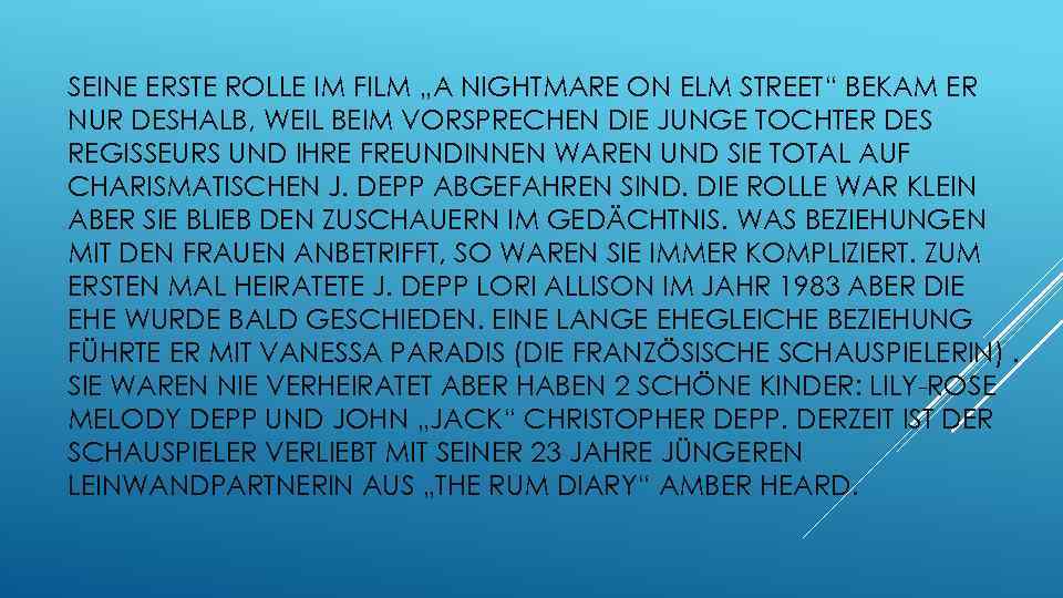 SEINE ERSTE ROLLE IM FILM „A NIGHTMARE ON ELM STREET“ BEKAM ER NUR DESHALB,