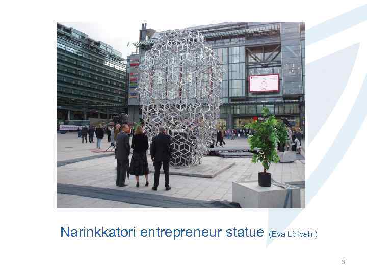 Narinkkatori entrepreneur statue (Eva Löfdahl) 3 