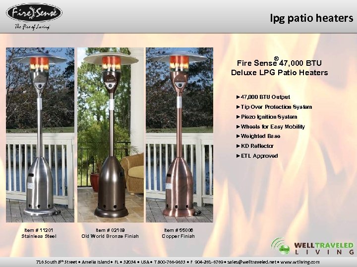 lpg patio heaters ® Fire Sense 47, 000 BTU Deluxe LPG Patio Heaters ►