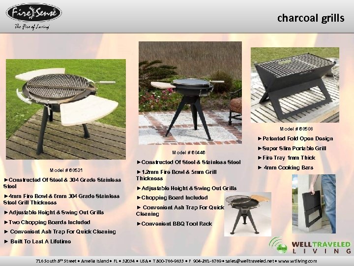 charcoal grills Model # 60508 ►Patented Fold Open Design Model # 60446 ►Constructed Of