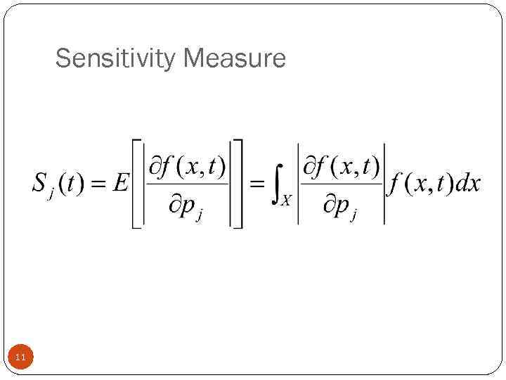 Sensitivity Measure 11 