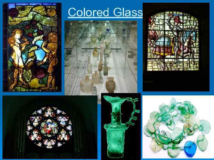 Colored Glass 