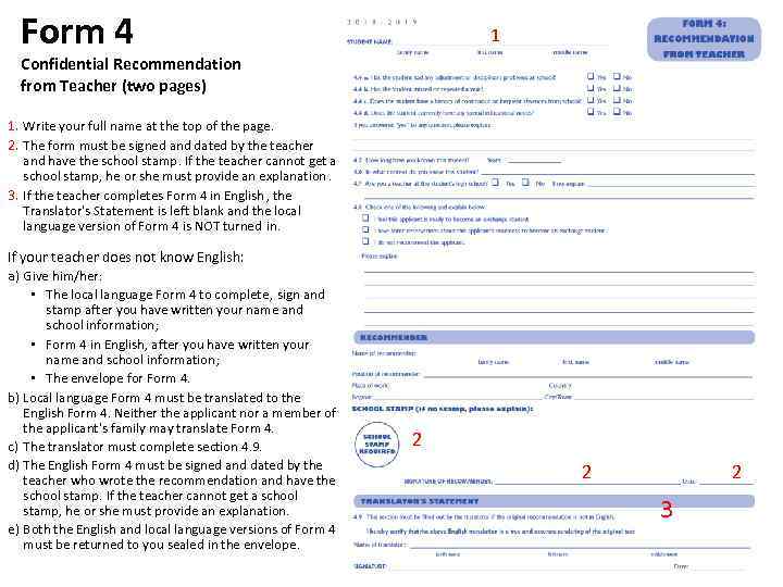 Form 4 1 Confidential Recommendation from Teacher (two pages) 1. Write your full name