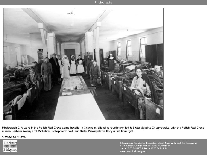 Photographs Photograph 9. A ward in the Polish Red Cross camp hospital in Oświęcim.