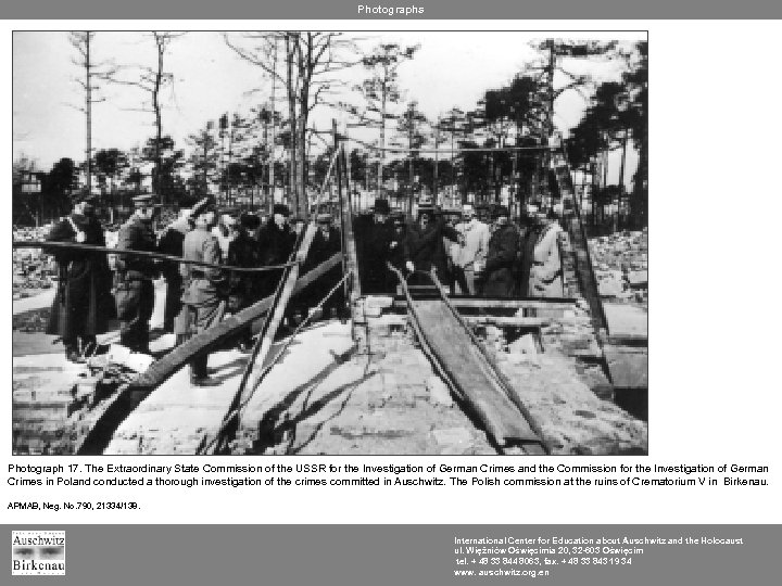 Photographs Photograph 17. The Extraordinary State Commission of the USSR for the Investigation of