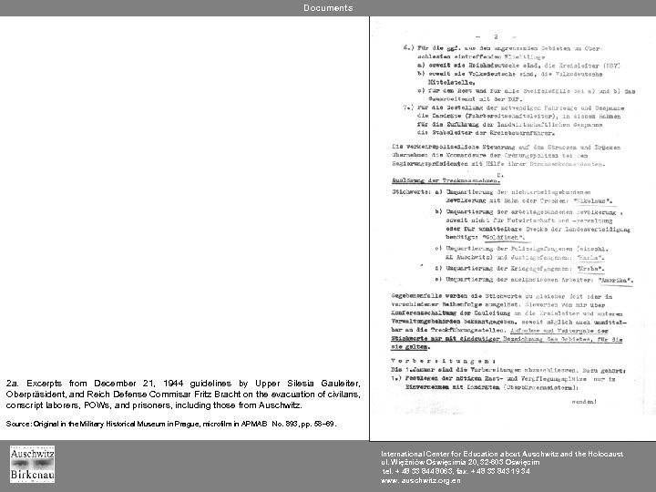 Documents 2 a. Excerpts from December 21, 1944 guidelines by Upper Silesia Gauleiter, Oberpräsident,