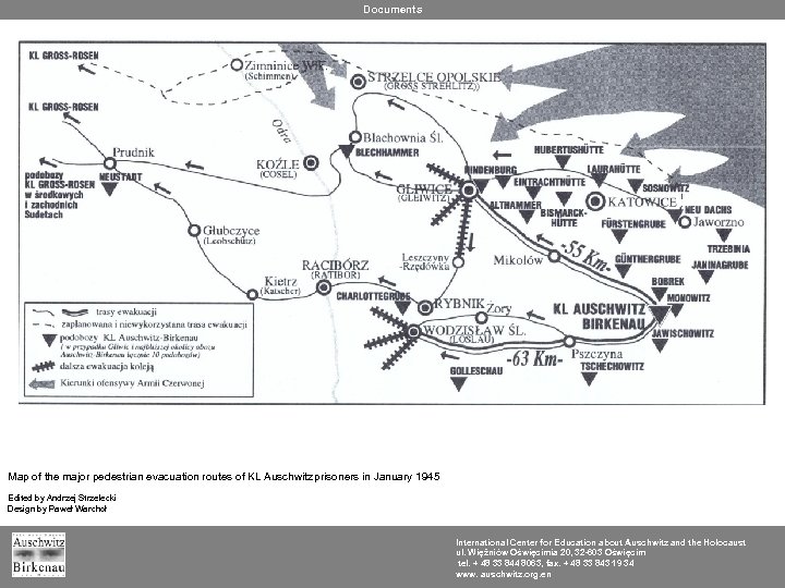 Documents Map of the major pedestrian evacuation routes of KL Auschwitz prisoners in January
