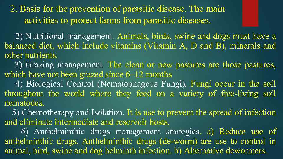 2. Basis for the prevention of parasitic disease. The main activities to protect farms