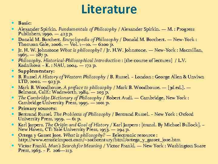 Literature Basic: Alexander Spirkin. Fundamentals of Philosophy / Alexander Spirkin. — M. : Progress
