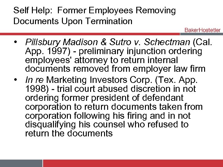 Self Help: Former Employees Removing Documents Upon Termination • Pillsbury Madison & Sutro v.