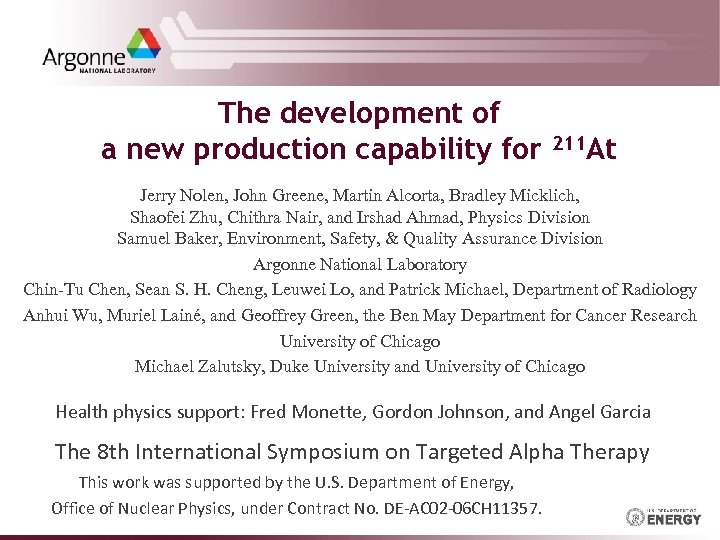 The development of a new production capability for 211 At Jerry Nolen, John Greene,