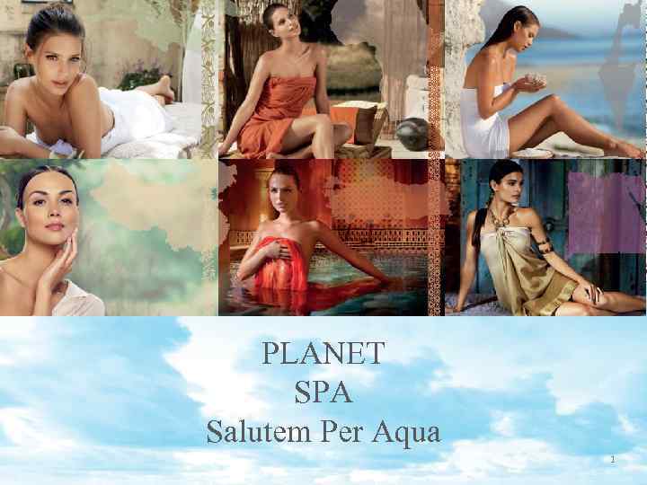 PLANET SPA Salutem Per Aqua 1 