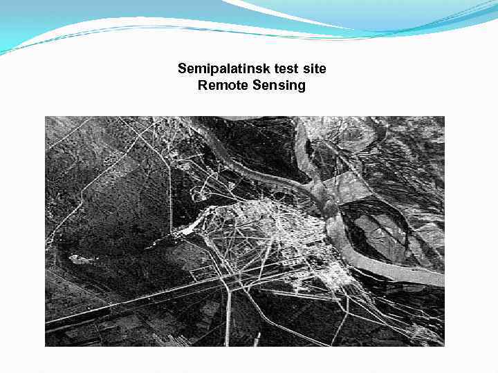 Semipalatinsk test site Remote Sensing 