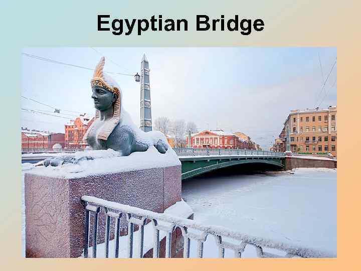 Egyptian Bridge 