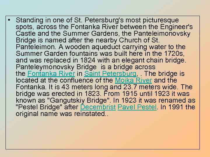  • Standing in one of St. Petersburg's most picturesque spots, across the Fontanka