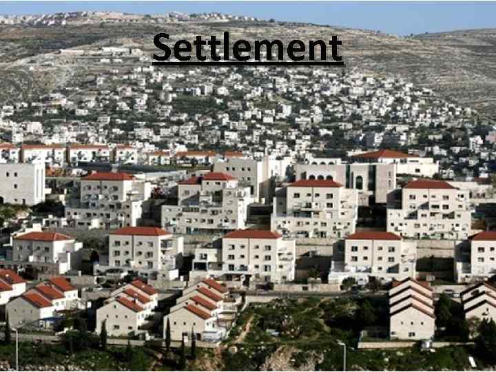 Settlement 