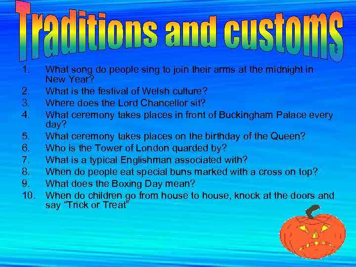 1. What song do people sing to join their arms at the midnight in