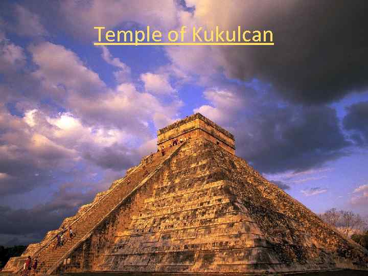 Temple of Kukulcan 