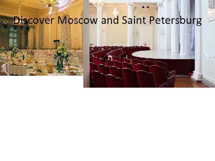 Discover Moscow and Saint Petersburg 