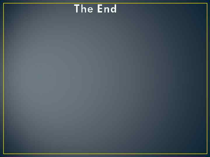 The End 