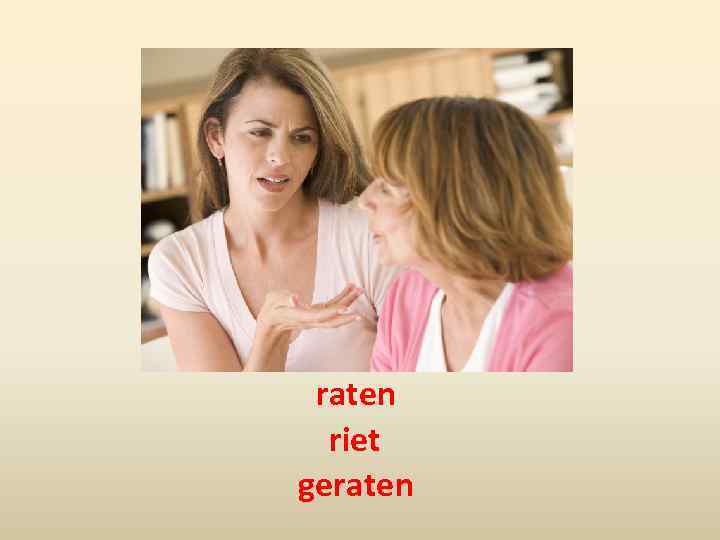 raten riet geraten 