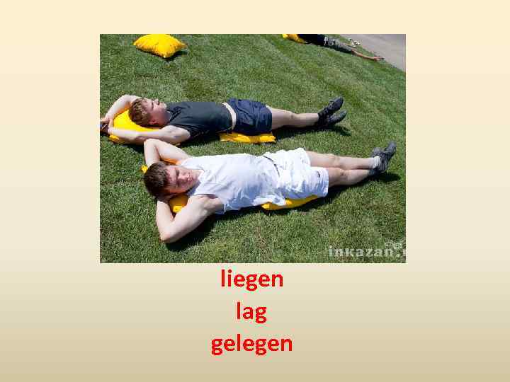 liegen lag gelegen 