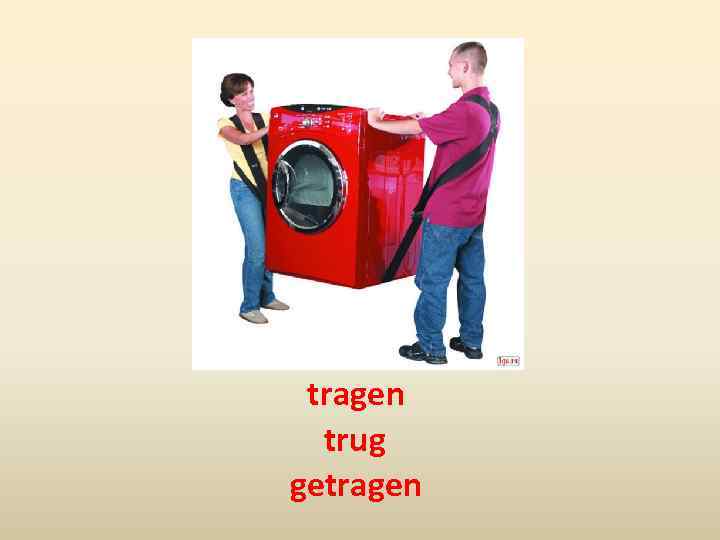 tragen trug getragen 