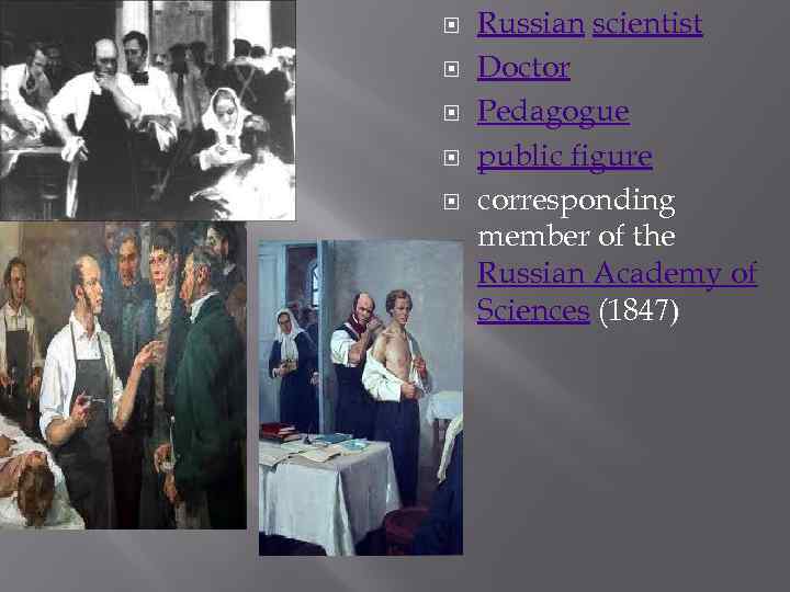  Russian scientist Doctor Pedagogue public figure corresponding member of the Russian Academy of