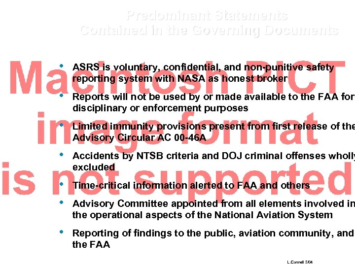 Predominant Statements Contained in the Governing Documents • ASRS is voluntary, confidential, and non-punitive