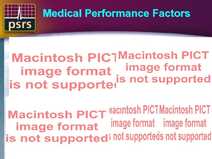 Medical Performance Factors 