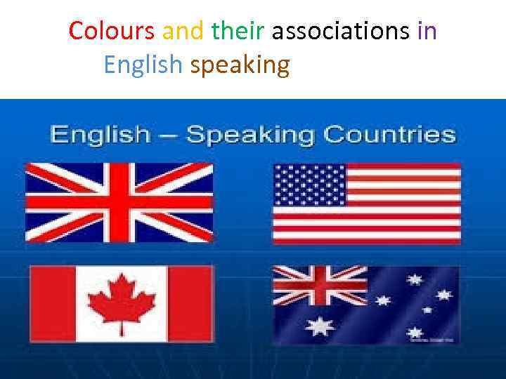 Colours and their associations in English speaking countries • 