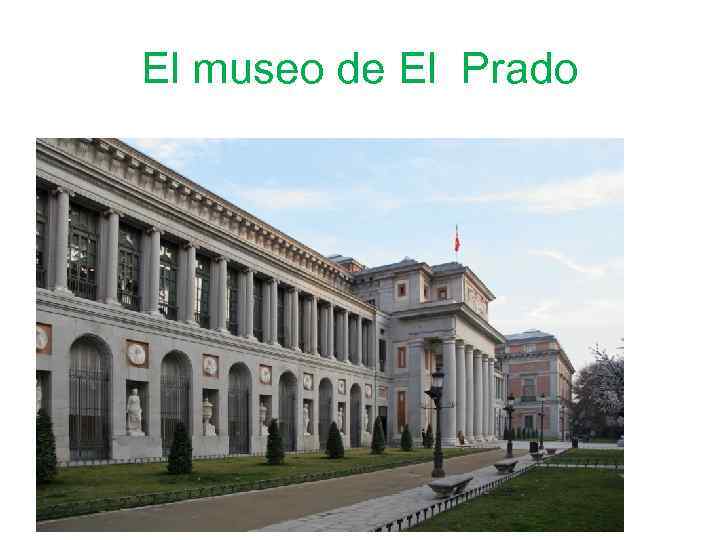 El museo de El Prado 