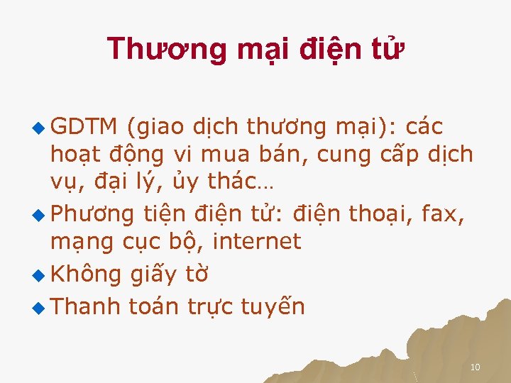 Thương mại điện tử u GDTM (giao dịch thương mại): các hoạt động vi