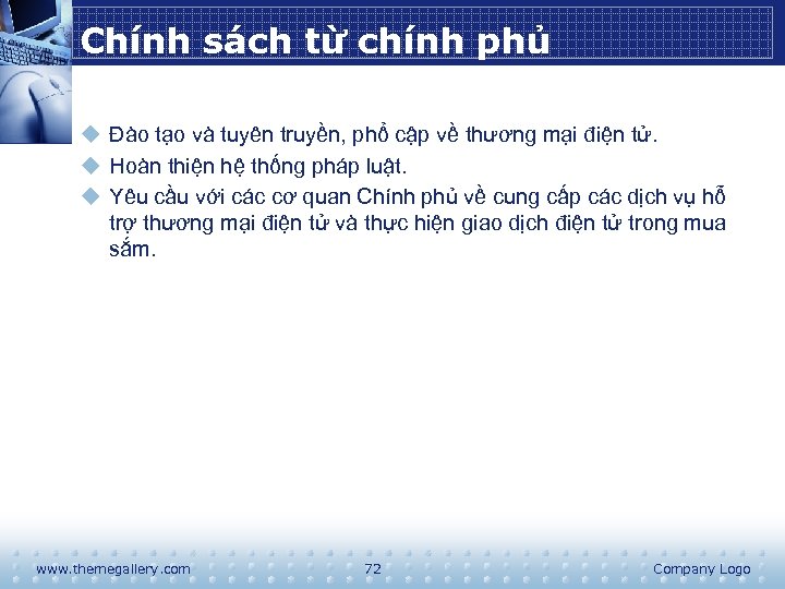 Chính sách từ chính phủ u Đào tạo và tuyên truyền, phổ cập về