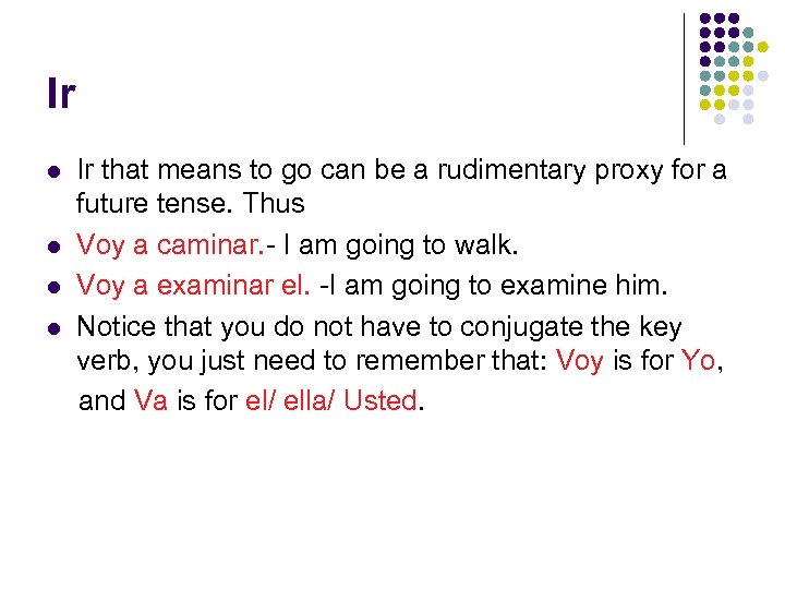 Ir l l Ir that means to go can be a rudimentary proxy for