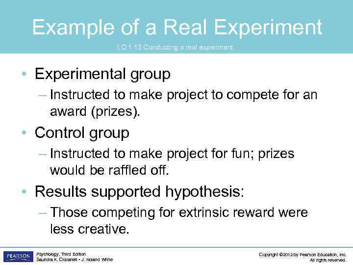 Example of a Real Experiment LO 1. 12 Conducting a real experiment • Experimental