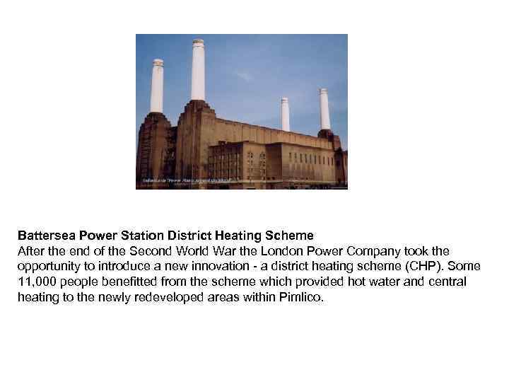 Battersea Power Station District Heating Scheme After the end of the Second World War