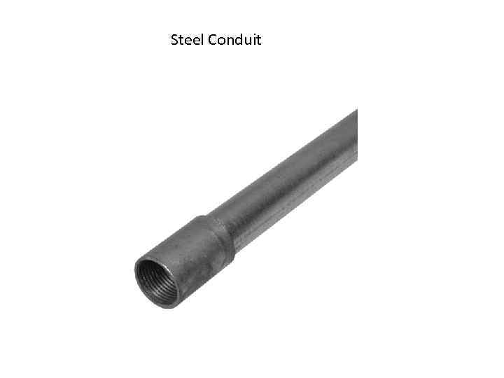 Steel Conduit 