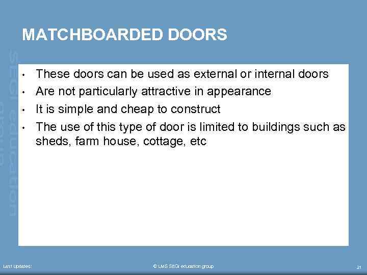 MATCHBOARDED DOORS • • Last Updated: These doors can be used as external or