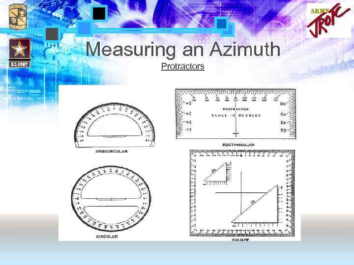 Measuring an Azimuth Protractors 