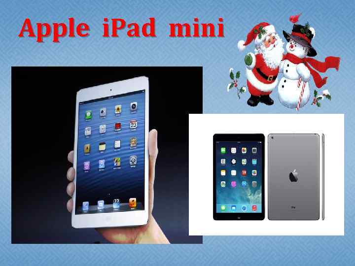 Apple i. Pad mini 