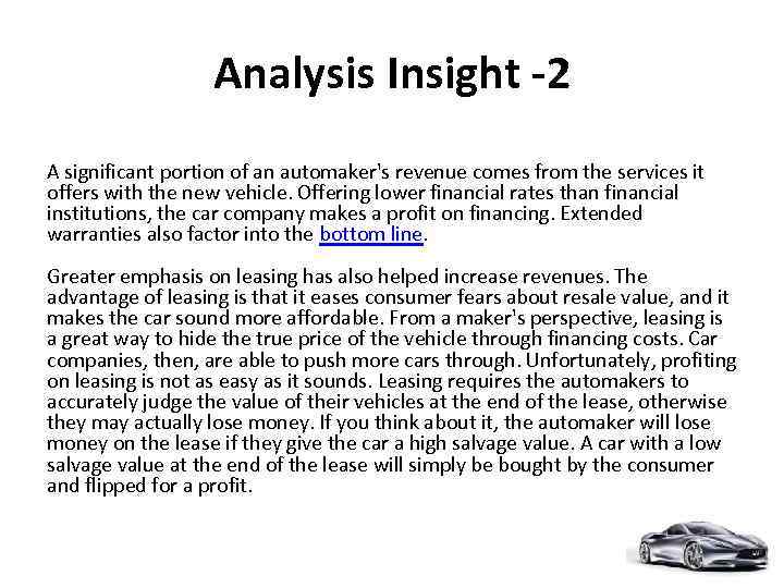 Analysis Insight -2 A significant portion of an automaker's revenue comes from the services