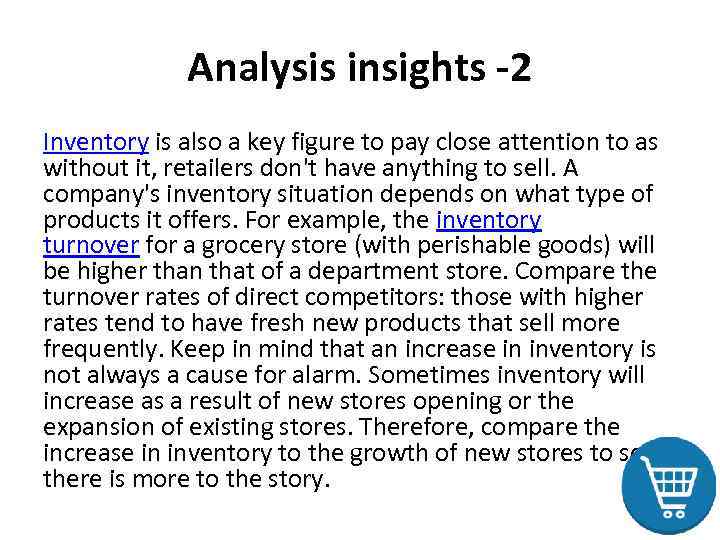 Analysis insights -2 Inventory is also a key figure to pay close attention to